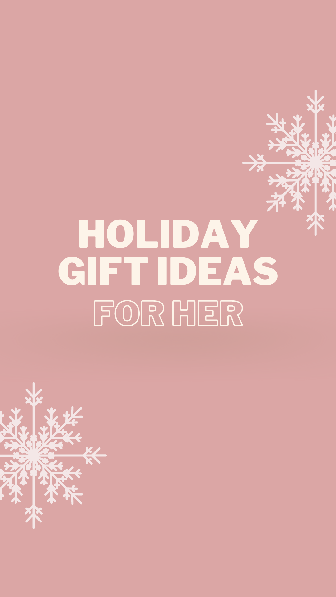 holiday gift guides for her